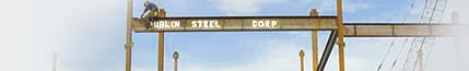 Dublin Steel fabricating and erecting services for southern New England